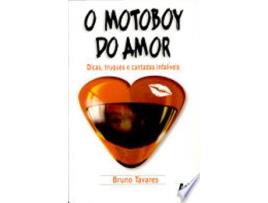 Livro MOTOBOY DO AMOR, O de TAVARES, BRUNO (Português do Brasil)