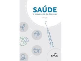 Livro Saúde E Prevenção De Doenças de Editora Senac São Paulo (Português)