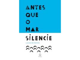 Livro Antes Que O Mar Silencie de Lucas De Matos (Português)