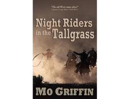 Livro Night Riders in the Tallgrass de Mo Griffin (Inglês)