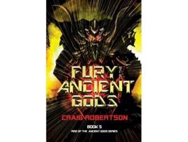 Livro Fury of the Ancient Gods Rise of the Ancient Gods Series de Craig Robertson (Inglês)