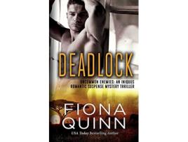 Livro Deadlock Uncommon Enemies de Fiona Quinn (Inglês)
