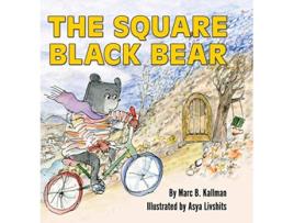 Livro The Square Black Bear de Marc B Kallman (Inglês)