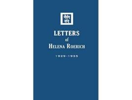 Livro Letters of Helena Roerich I 19291935 de Helena Roerich (Inglês)