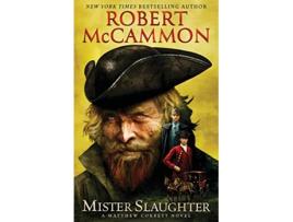 Livro Mister Slaughter Matthew Corbett Novels de Robert Mccammon (Inglês)