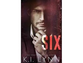 Livro Six de K I Lynn (Inglês)