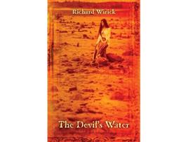Livro The Devils Water de Richard Wirick (Inglês)