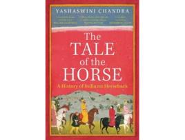 Livro Tale of the Horse de Yashaswini Chandra (Inglês)