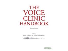 Livro The Voice Clinic Handbook 2 Ed de Tom Harris David M Howard (Inglês)