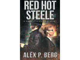 Livro Red Hot Steele Daggers Steele de Alex P Berg (Inglês)
