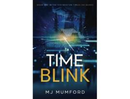 Livro TimeBlink A Novel The Syd Brixton TimeBlink Series de MJ Mumford (Inglês)