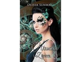 Livro Au Nom de lHarmonie tome 1 Zéphyr Fantasy urbaine romance paranormale bitlit French Edition de Olivia Sunway (Francês)