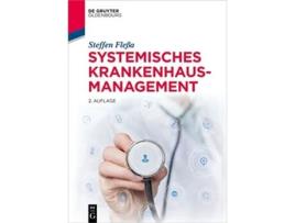 Livro Systemisches Krankenhausmanagement De Gruyter Studium German Edition de Fleßa e Steffen (Alemão)