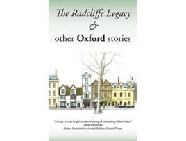 Livro The Radcliffe Legacy other Oxford stories de Writers Oxpens (Inglês)