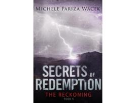 Livro The Reckoning Secrets of Redemption de Pariza Wacek Michele Pw (Inglês)