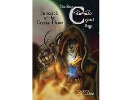 Livro In Search of The Crystal Planet The Star Crystal saga Book 2 de D C Daines (Inglês)