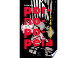 Livro Pornopopeia de Reinaldo Moraes (Português do Brasil)
