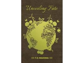 Livro Unveiling Fate de TS Mahima (Inglês)