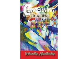 Livro Concerning the Spiritual in Art de Wassily Kandinsky (Inglês - Capa Dura)