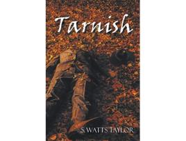 Livro Tarnish de S Watts Taylor (Inglês)