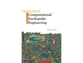 Livro Introduction to Computational Earthquake Engineering de Muneo Hori (Inglês)