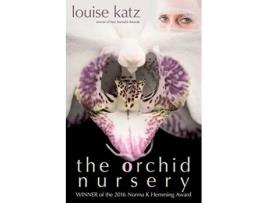 Livro The Orchid Nursery de Louise Katz (Inglês)
