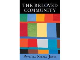 Livro Beloved Community de Patricia Spears Jones (Inglês)