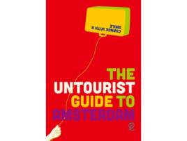 Livro Untourist Guide to Amsterdam de Elena Simons/Eelko Hamer (Inglês)