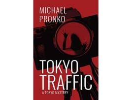 Livro Tokyo Traffic Detective Hiroshi de Michael Pronko (Inglês)