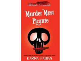 Livro Murder Most Picante A DragonEye PI story de Karina Fabian (Inglês)