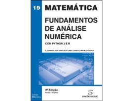 Livro Fundamentos de Análise Numérica - Com Python 3 e R de Nuno D Lopes e F Correia Dos Santos