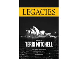Livro Legacies de Terri Mitchell (Inglês)