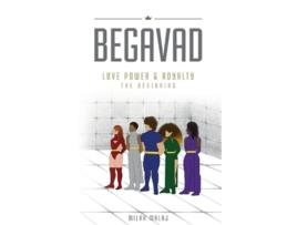 Livro Begavad Love Power and Royalty The Beginning de Milah Malaj (Inglês)