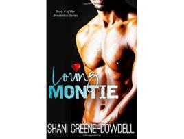 Livro Breathless 4 Loving Montie de Shani GreeneDowdell (Inglês)