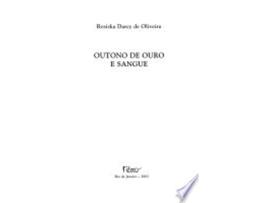 Livro Outono de Ouro e Sangue de ROSISKA DARCY DE OLI (Português do Brasil)