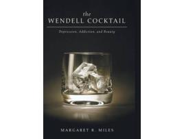 Livro The Wendell Cocktail de Margaret R Miles (Inglês)