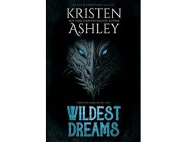 Livro Wildest Dreams de Kristen Ashley (Inglês)