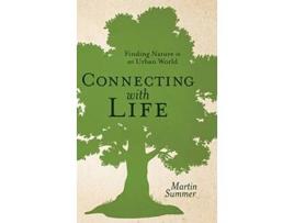 Livro Connecting with Life de Martin Summer (Inglês - Capa Dura)