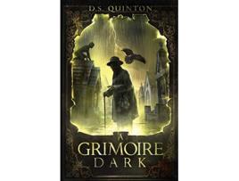 Livro A Grimoire Dark The Spirit Hunter Series de DS Quinton (Inglês)