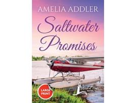 Livro Saltwater Promises Westcott Bay Large Print de Amelia Addler (Inglês)