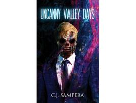 Livro Uncanny Valley Days de C J Sampera (Inglês - Capa Dura)