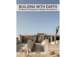 Livro Building with Earth de Anna Minguet (Inglês - Capa Dura)