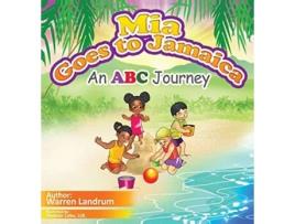 Livro Mia Goes to Jamaica de Warren Landrum (Inglês)