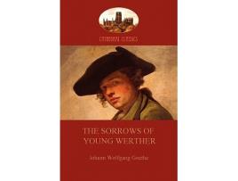 Livro The Sorrows of Young Werther Aziloth Books de Johann Wolfgang von Goethe (Inglês)