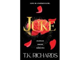 Livro Juke de T K Richards (Inglês)