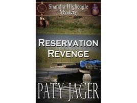 Livro Reservation Revenge Shandra Higheagle Mystery de Paty Jager (Inglês)