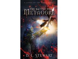 Livro The Battle For Metagore Book 1 Metagore Series de DL Stewart DL Stewart (Inglês)