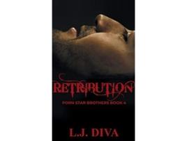 Livro Retribution Porn Star Brothers Book 4 4 The Porn Star Brothers de LJ Diva (Inglês)