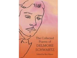 Livro Collected Poems of Delmore Schwartz de Delmore Schwartz (Inglês - Capa Dura)