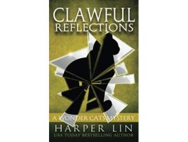 Livro Clawful Reflections A Wonder Cats Mystery de Harper Lin (Inglês)